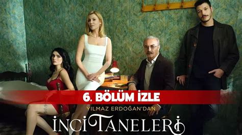 inci taneleri 6